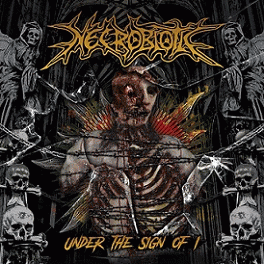 Necrobiotic : Under the Sign of I